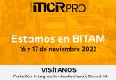 MCRPRO presente en BITAM Show 2022 con lo último en soluciones para AV