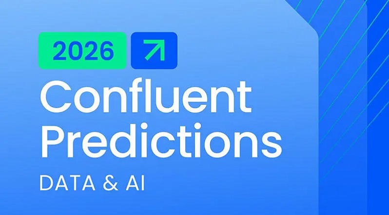 Confluent predice el futuro de la IA y el streaming de datos para 2026 Confluent predice el futuro de la IA y el streaming de datos para 2026